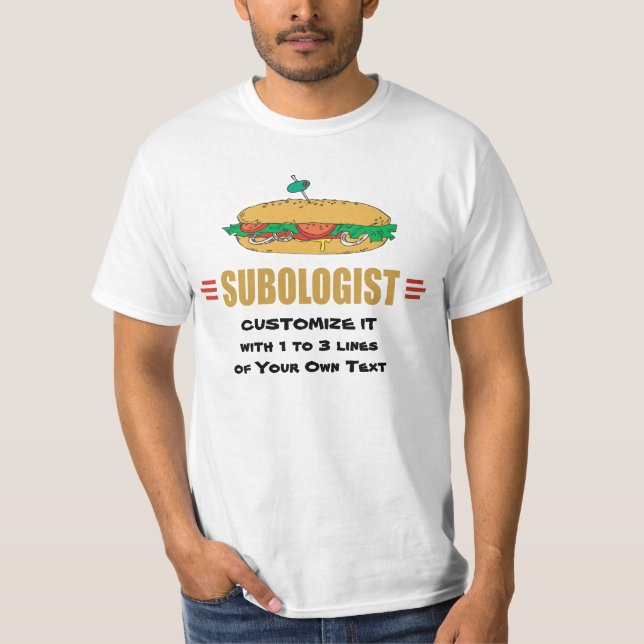 Personalise Sub Sandwiches T-Shirt (Front)