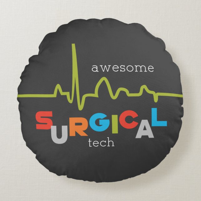 Personalise, Surgical Tech Week Awesome Round Cushion (Front)