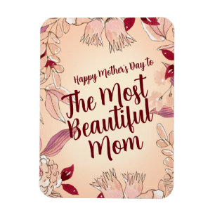 Personalise The Most Beautiful Mum Magnet