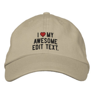 Personalise This ! Edit Text I love Embroidered Hat