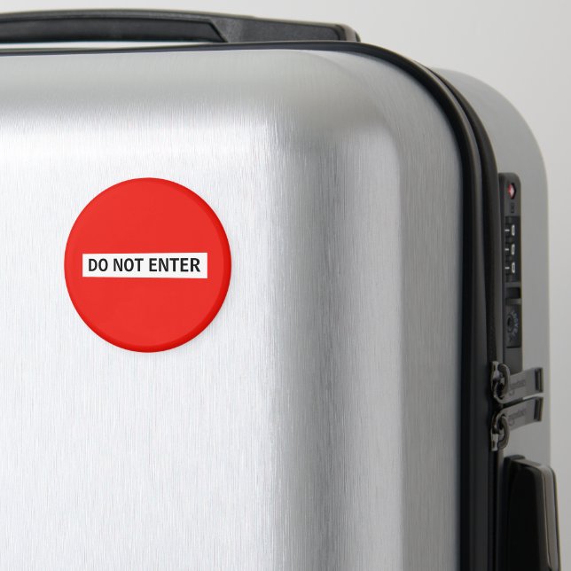 Personalise this template STOP sign - do not enter Magnet (In Situ (Luggage))
