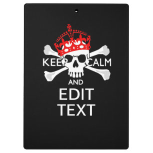 Personalise this Text Keep Calm Crossbones Skull Clipboard