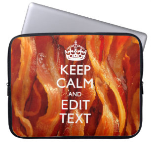 Personalise This with Keep Calm and Bacon Decor Laptop Sleeve