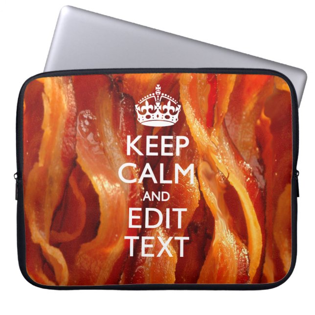 Personalise This with Keep Calm and Bacon Decor Laptop Sleeve (Front)
