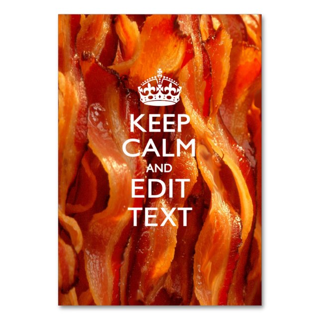 Personalise This with Keep Calm and Sizzling Bacon Table Number (Front)