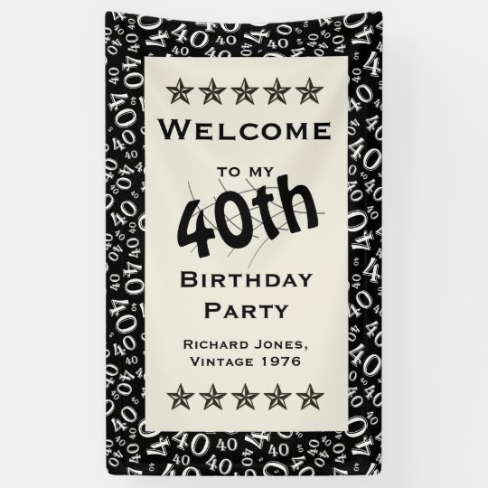 Personalise Welcome To My 40th Birthday Party Banner Zazzle Co Uk