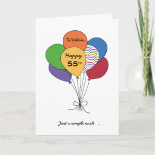 Personalise With Name~Happy 55th Birthday Wish Card
