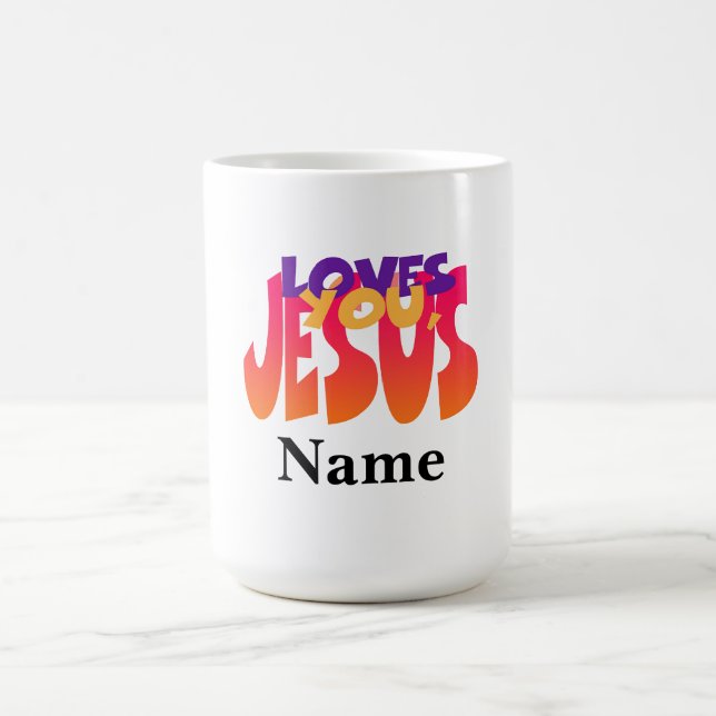 Personalise With Name Jesus Loves You  Mug (Center)