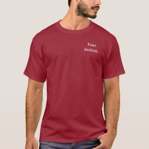 Personalise With Your Initials Maroon  T-Shirt