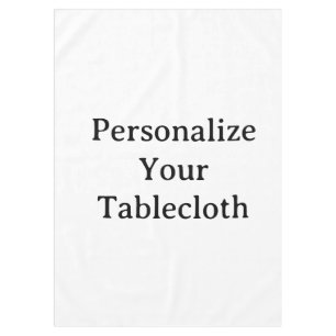 Personalise Your 60"x84" Tablecloth