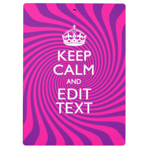 Personalise Your Keep Calm Saying Hot Pink Swirl Clipboard