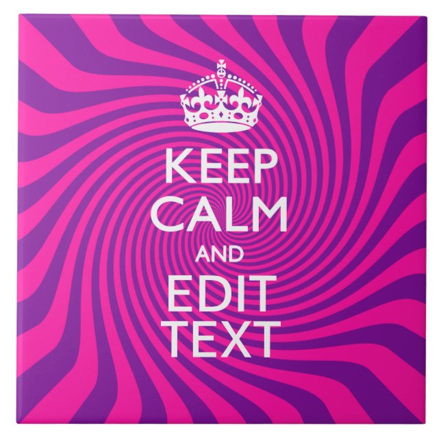 Personalise Your Keep Calm Saying Hot Pink Swirl Tile (Front)