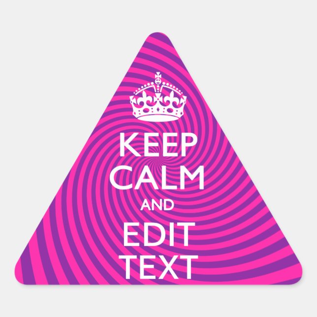 Personalise Your Keep Calm Saying Hot Pink Swirl Triangle Sticker (Front)