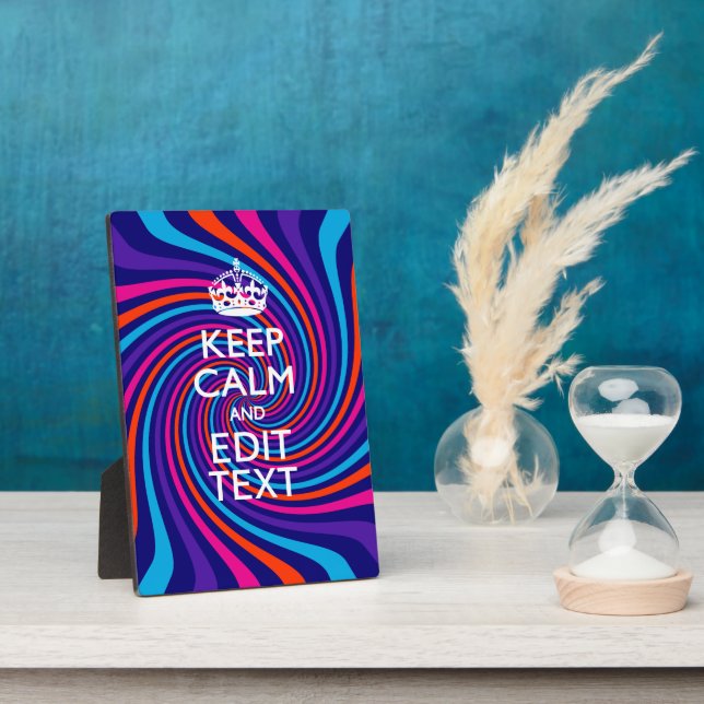 Personalise Your Keep Calm Text Multicolored Swirl Plaque (Side)