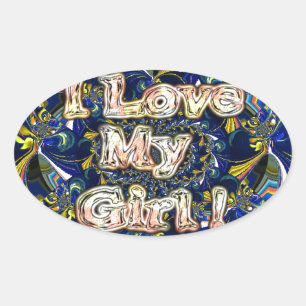 Personalise Your Love Infinity: I Love my Girl Oval Sticker