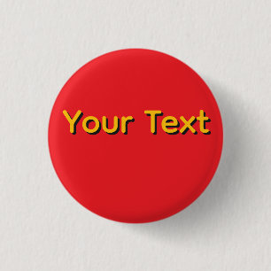 Personalise Your Text 3 Cm Round Badge