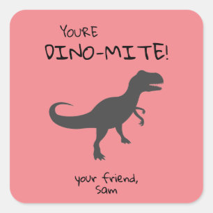 Personalise You're Dino-mite Dinosaur  Square Sticker