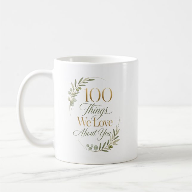 Personalised 100 Things We Love About You Coffee Mug (Left)