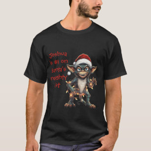 Personalised #1 on Santa's naughty list T-Shirt