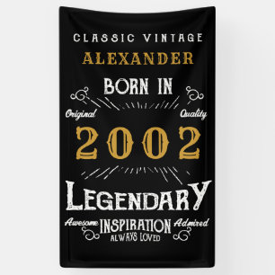 Personalised 2002 21st Birthday Add Name Legendary Banner