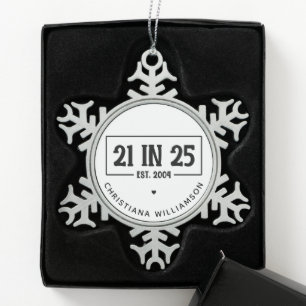 Personalised 21st Birthday 21 IN 25 Est 2004 Snowflake Pewter Christmas Ornament