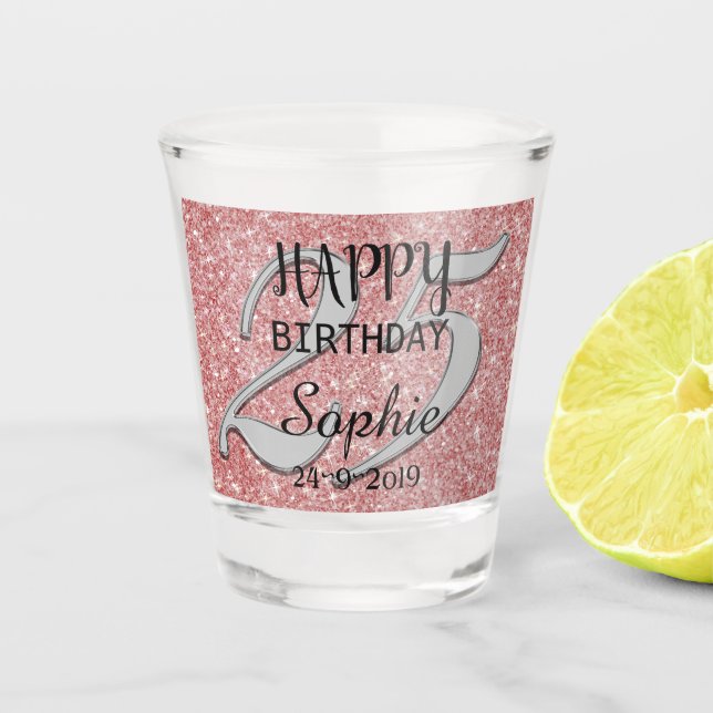 Personalised 25th Birthday Shot Glass (Front)