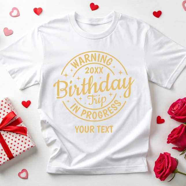 Personalised 30th 40th 50th 60th 70 Birthday Trip T-Shirt (Creator Uploaded)