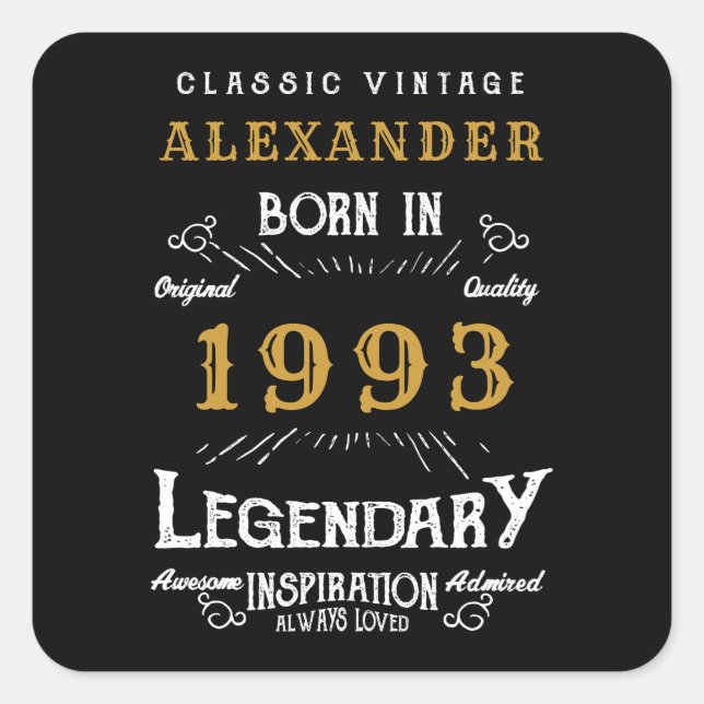 Personalised 30th Birthday 1993 Add Name Legendary Square Sticker (Front)