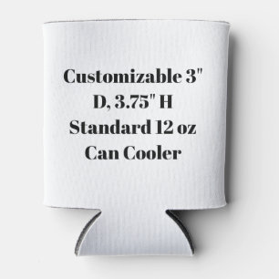 Personalised 3" D 3.75" H Standard 12 oz Can Cooler