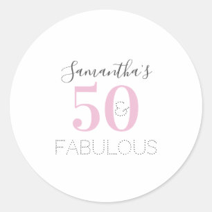Personalised 50 and fabulous Modern Pink Birthday Classic Round Sticker