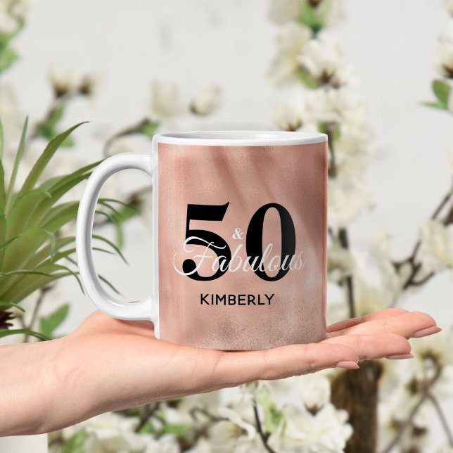 Personalised 50 and Fabulous Rose Gold Birthday Coffee Mug (Creator Uploaded)
