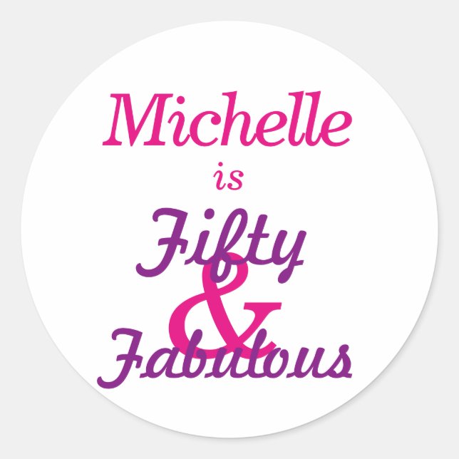 Personalised 50 & Fabulous | 50th Birthday Classic Round Sticker (Front)