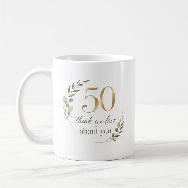 Personalised 50 Things We Love About Mum Coffee Mug (Left)