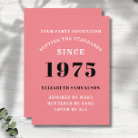 Personalised 50th Birthday Add Your Name Pink Invitation<br><div class="desc">For those born in 1975 and celebrating their birthday party we have the ideal birthday invitation card. The pink background with a white and black design is simple and yet elegant. Easily customise the text to the front and the rear of this birthday invitation card using the template provided. Part...</div>
