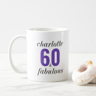 Personalised 60 and Fabulous 60th Birthday Gift Coffee Mug