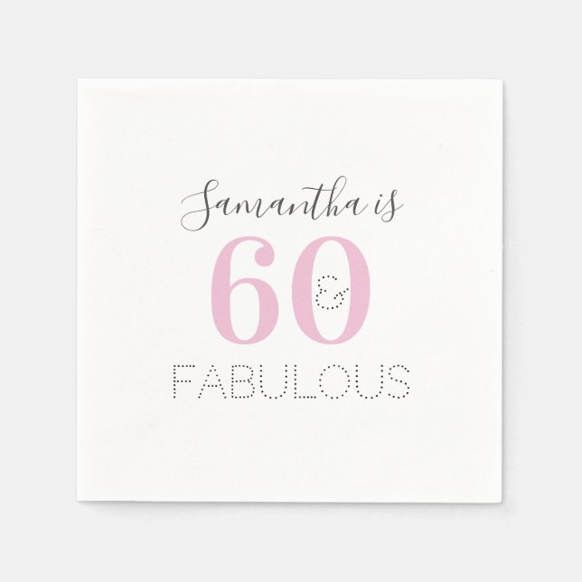 Personalised 60 and fabulous Modern Pink Birthday Napkin (Front)