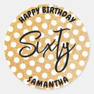 Personalised 60th Birthday Gold Glitter Sixty Classic Round Sticker