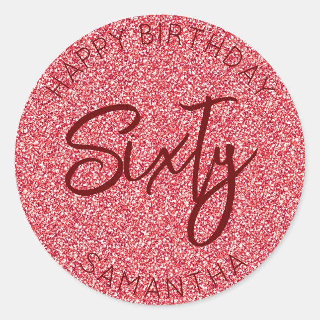 Personalised 60th Birthday Red Glitter Sixty Classic Round Sticker (Front)