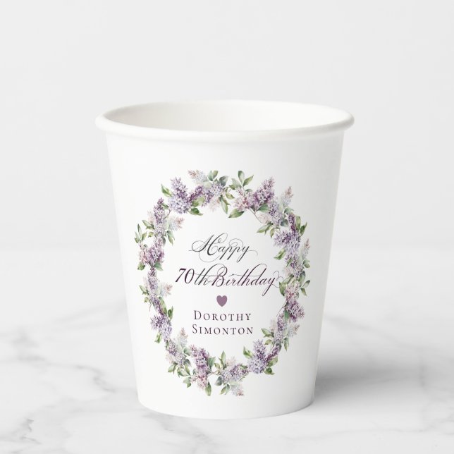 Personalised 70th Birthday Purple Lilac Flower Paper Cups (Front)