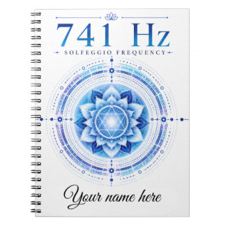 Personalised 741 Hz Solfeggio Frequency Notebook
