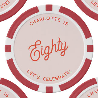 Personalised 80 Eighty Eightieth Birthday Poker Chips