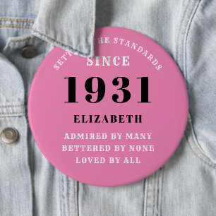 Personalised 90th Birthday 1931 Elegant Pink Mum 6 Cm Round Badge