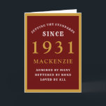 Personalised 90th Birthday 1931 Red Gold Chic Card<br><div class="desc">90th birthday red and gold birthday card for those special people born in 1931. Easily customise the text to the front and the interior of this birthday card using the template provided. Part of the setting standards range of greeting cards.</div>