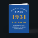 Personalised 90th Birthday Born 1931 Blue Gold Card<br><div class="desc">For those born in 1931 and celebrating their 90th birthday we have the ideal birthday greeting card. The blue background with a white and gold design is simple and yet elegant. Easily customise the text to the front and the interior of this birthday card using the template provided. Part of...</div>