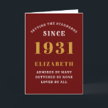 Personalised 90th Birthday Born 1931Red Gold Card<br><div class="desc">For those born in 1931 and celebrating their 90th birthday we have the ideal birthday greeting card. The red background with a white and gold design is simple and yet elegant. Easily customise the text to the front and the interior of this birthday card using the template provided. Part of...</div>