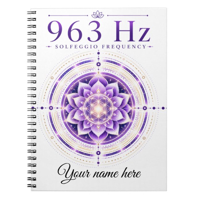 Personalised 963 Hz Solfeggio Frequency Notebook  (Front)