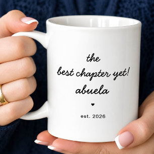 Personalised Abuela Mug Best Chapter Yet