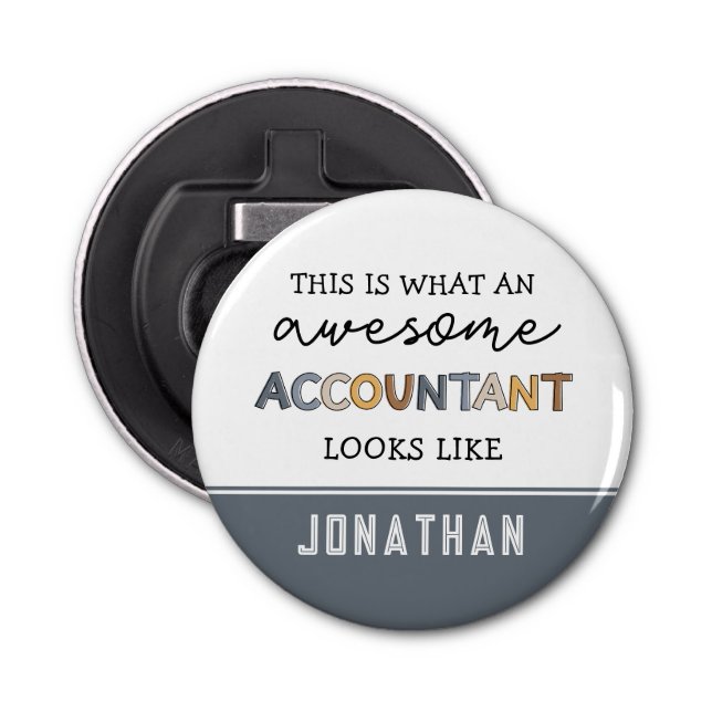Personalised Accountant Funny Awesome Accountant Bottle Opener (Front)