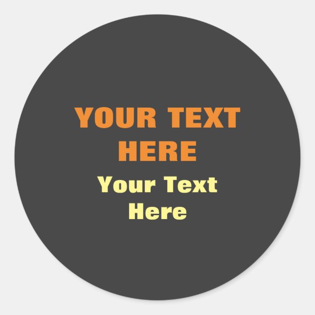 Personalised Add Text Replace with Slogan Black Classic Round Sticker (Front)