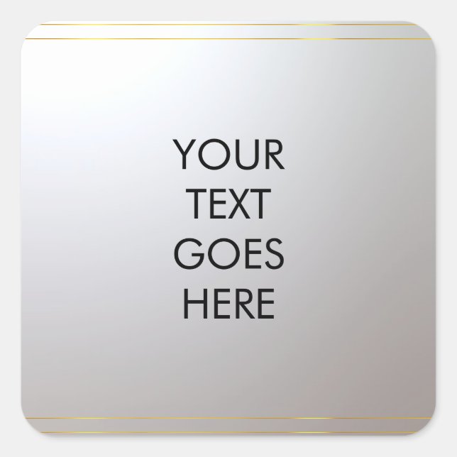 Personalised Add Your Text Here Gold Silver Square Sticker (Front)
